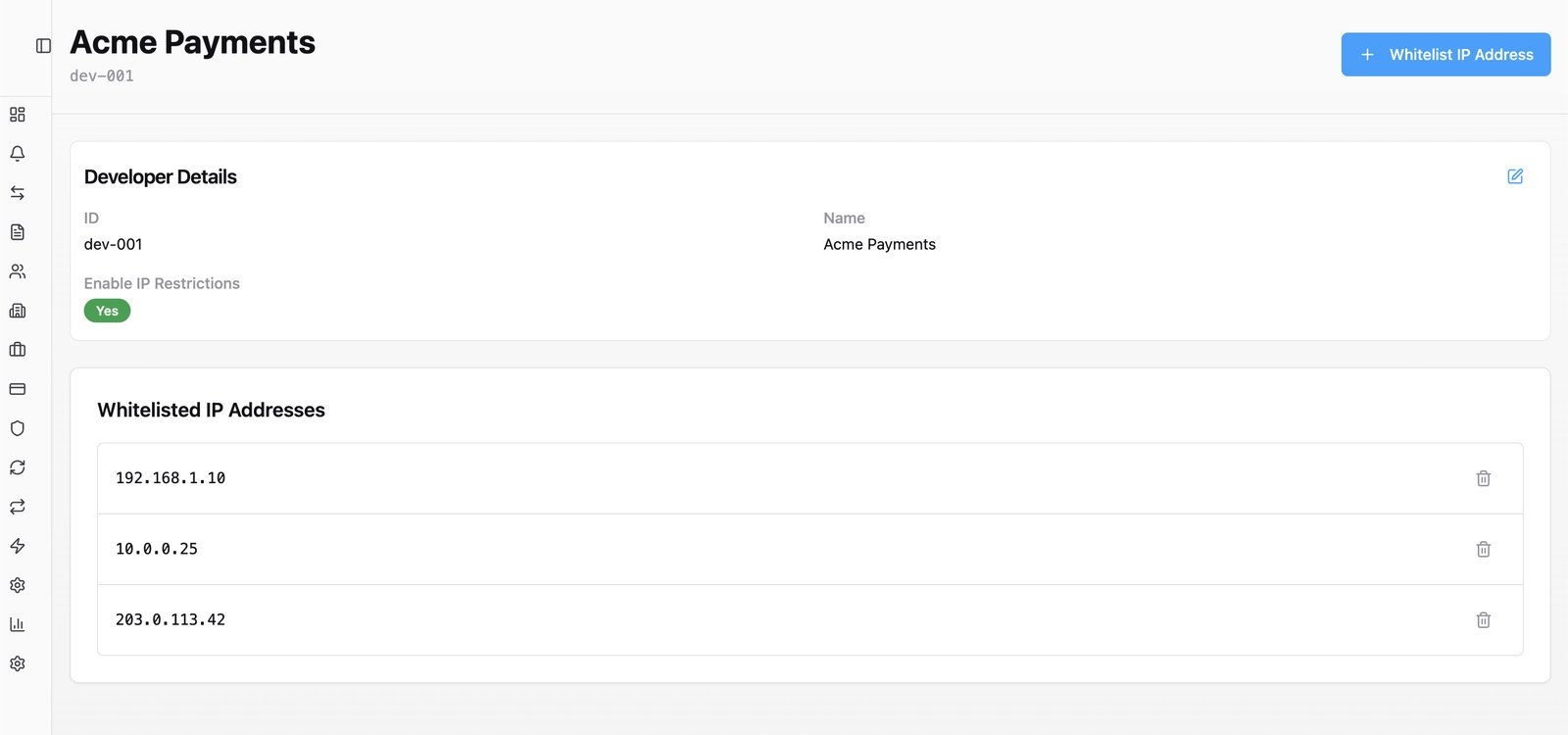 Developer controls — API access locked down with IP whitelisting.